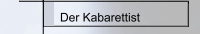 Der Kabarettist